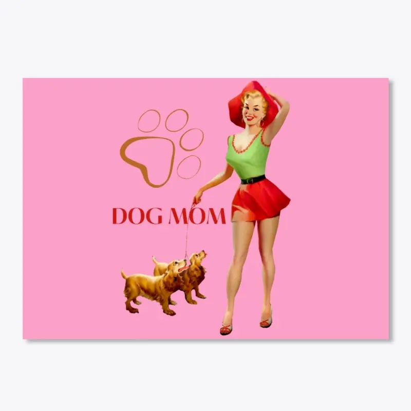 Retro Pin Up Dog Mom