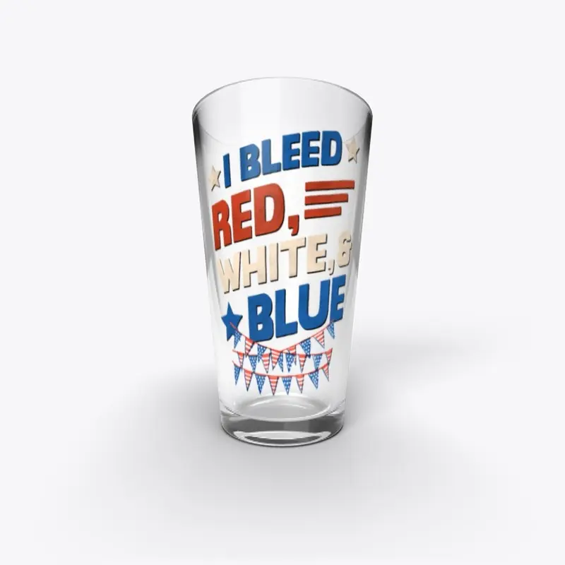 I Bleed Red White & Blue